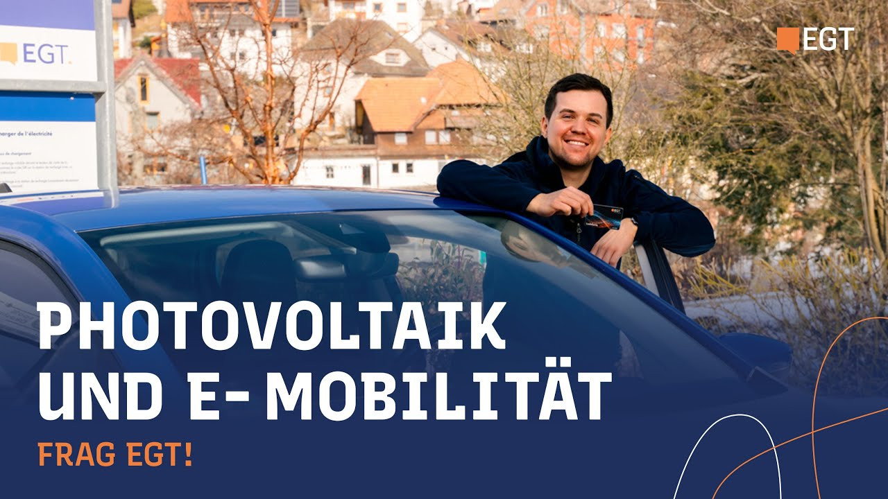 Frag EGT: Photovoltaik und E-Mobilität